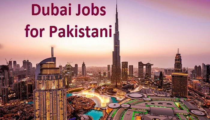 دبئی نےپاکستانیوں کیلئےسینکڑوں جابز کا اعلان کردیا، اپلائی کا آسان طریقہ